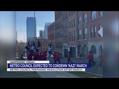 Metro Council Expected To Condemn 'Nazi' March