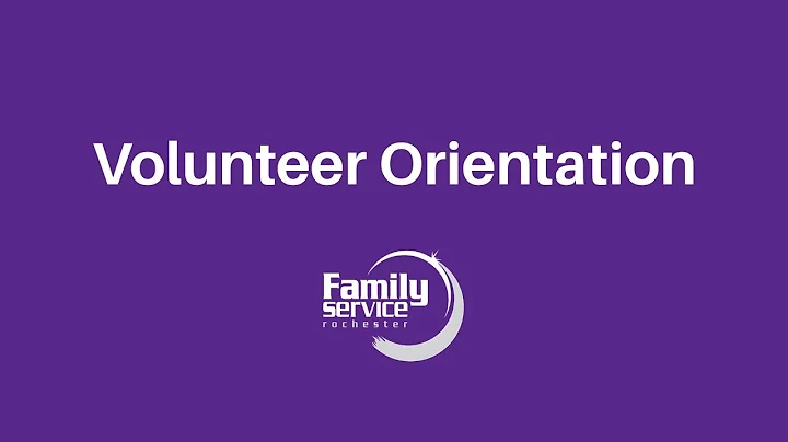 Volunteer Orientation Video 2025