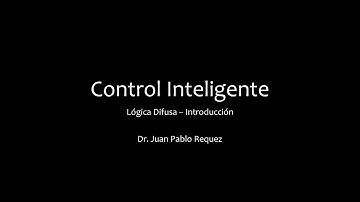 Control Inteligente - Introducción a la lógica difusa usando MATLAB