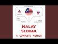 Chapter 2.4 - Melayu - Slovak : Kaedah yang lengkap