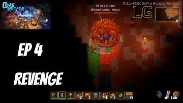 Hunting For Tin, And Some Revenge - Let