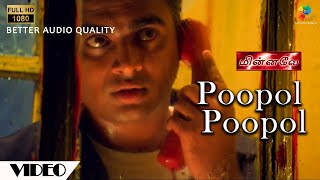 Poopol Poopol Official Video | Full HD | Minnale | Harris Jayaraj | Madhavan | Gautham V Menon