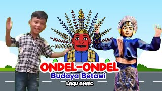 Ondel-Ondel Kamu Kok Tinggi Sekali | Belajar Mengenal Budaya | Lagu Anak Anak Indonesia