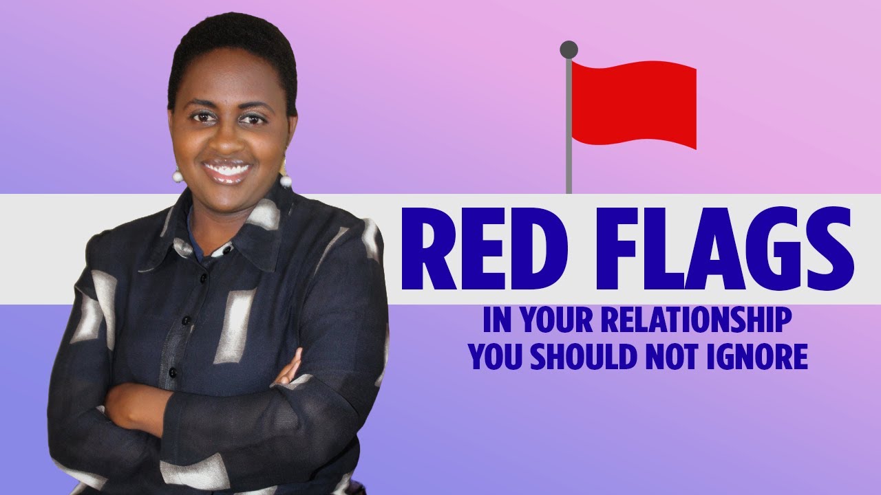 10 Red flags in your relationship you should not ignore - YouTube