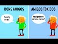 10 Diferenças Entre Bons Amigos e Amigos Tóxicos