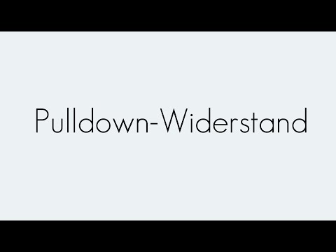 Pull down widerstand