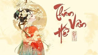 Video-Miniaturansicht von „[Vietsub + Kara] Thán Vân Hề - Cúc Tịnh Y|| 叹云兮 - 鞠婧祎 ( OST Vân Tịch Truyện)“