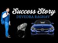 SUCCESS STORY TESTIMONEY DEVENDRA RAGHAV || Safe Shop Diamond