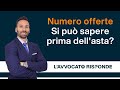 Si può sapere il numero di partecipanti all'asta, prima della gara? L'Avvocato Risponde