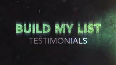 Build My List 2.0 Real, Self Submitted Testimonials* from BML Students