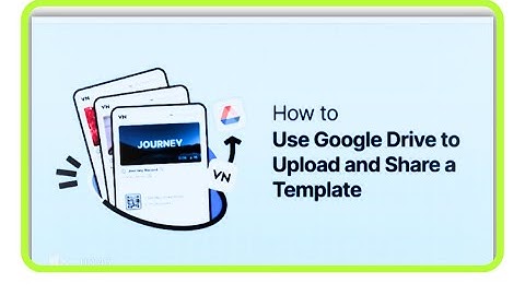 How To use Google Drive To Upload and Share Template #editingtutorial || VN editing