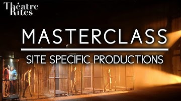 Masterclasses with Sue Buckmaster: MAKING SITE-SPECIFIC PRODUCTIONS