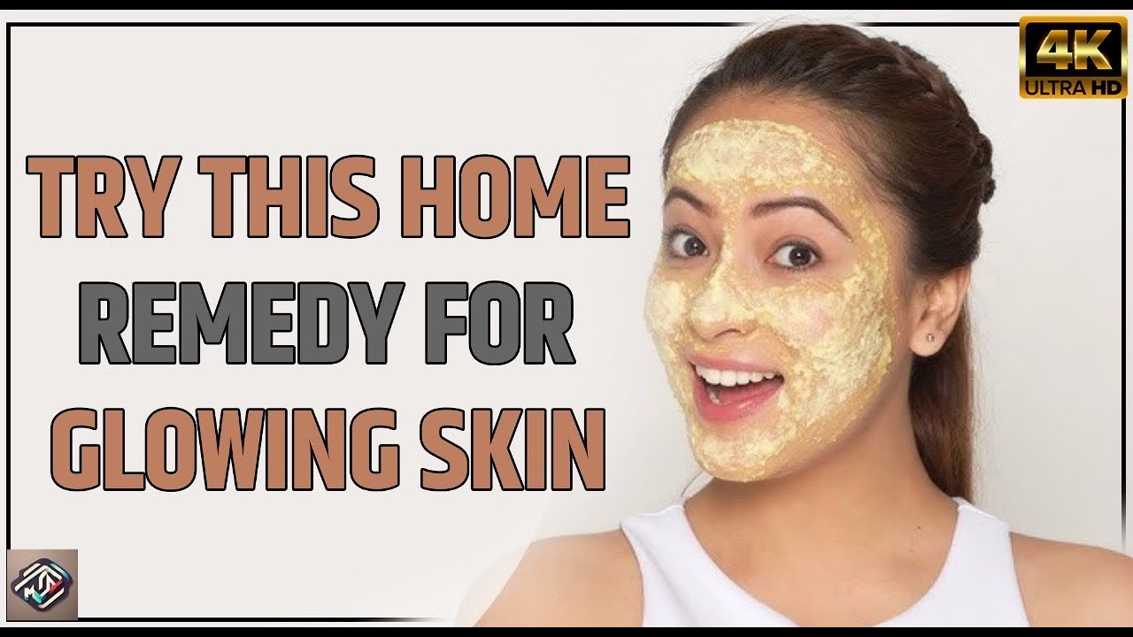 Try This Home Remedy For Glowing Skin | Glowing Skin Tips | Natural ...