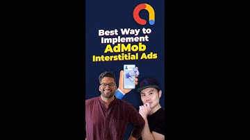Best Way to Implement AdMob Interstitial Ads