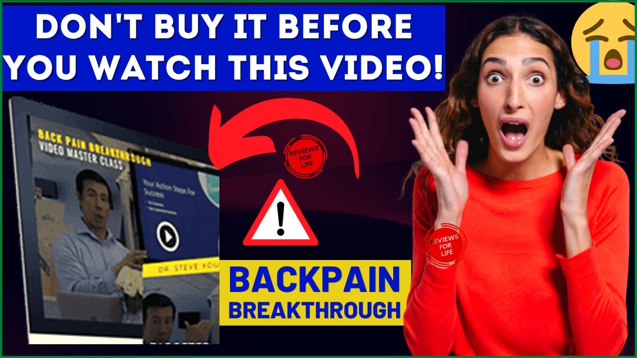 Back Pain Breakthrough Review⚠️WAIT ❌Don't Buy The Back Pain Breakthrough Before You Watch This!