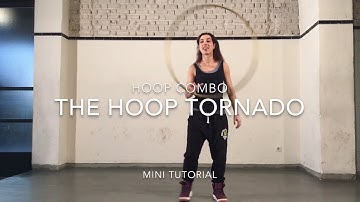 Hoop Dance Tutorial: The Tornado