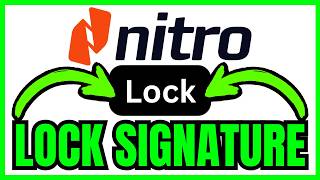 How To LOCK SIGNATURE In Nitro PDF (QUICK & EASY) 2026