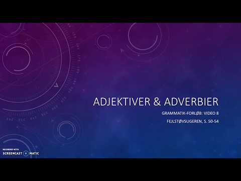 8 Adjektiver og adverbier