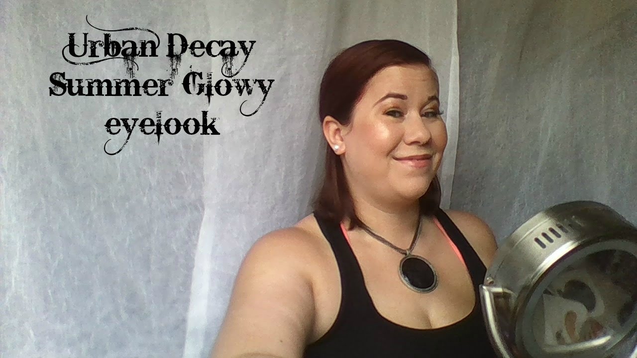 Urban Decay Glowy summer look