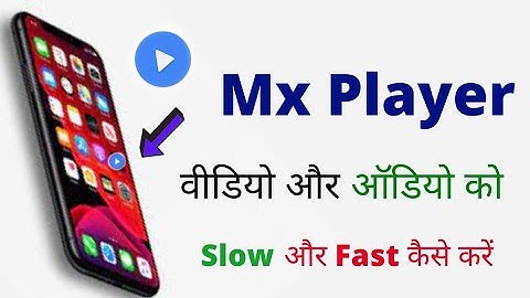 Mx Player Speed Control | Mx Player Settings Hindi | Mx Player Me Video Ko Slow Aur Fast kaise kare