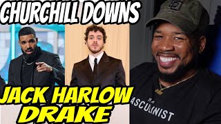 JACK HARLOW \& DRAKE - CHURCHILL DOWNS - DRAKE DON'T MISS ON THESE BEATS