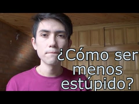 Vídeo: Como Parar De Ser Estúpido