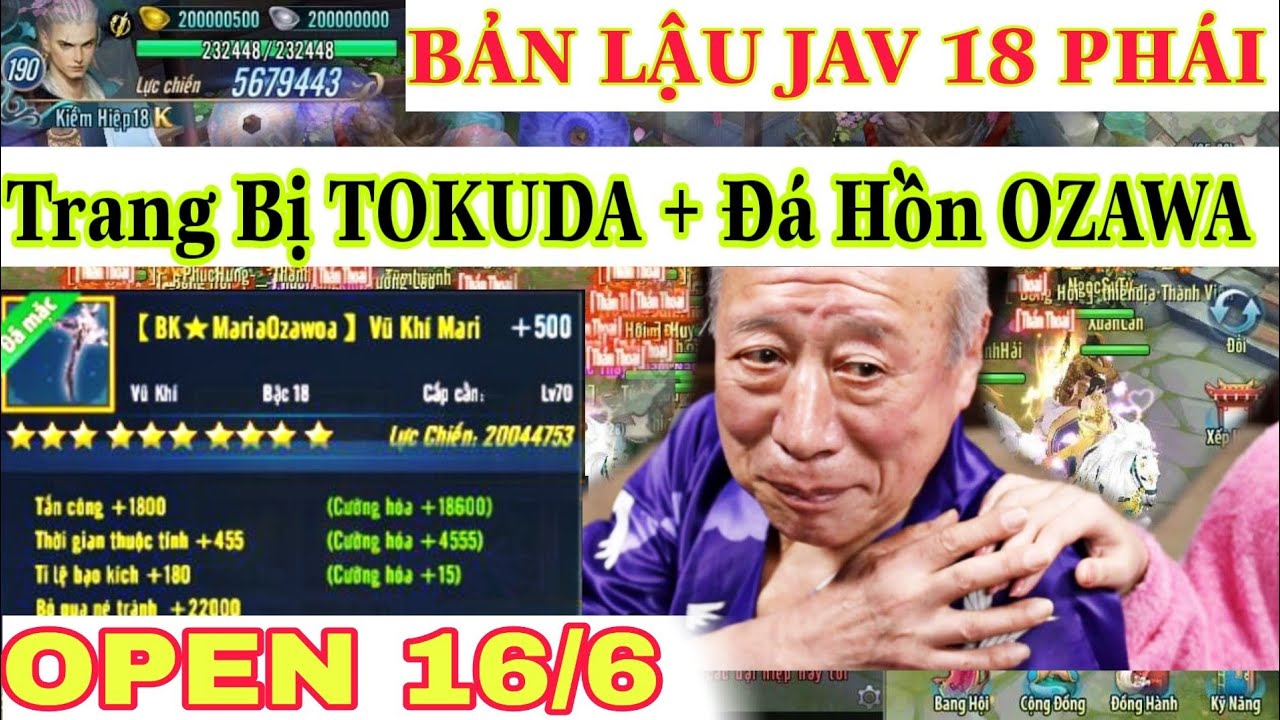 Vltk Mobile Lậu – Phiên Bản Jav Cực Chất :V , Jx Tokuda 18 Phái - Vltkm Lậu  Cày Cuốc - Youtube