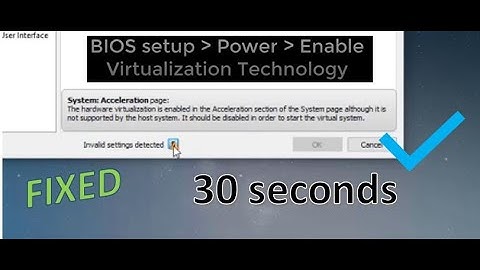 [Solution] VirtualBox (System Acceleration - Virualization enabled)