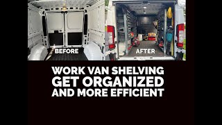 Work Van Shelving - Getting Organized and More Efficient
