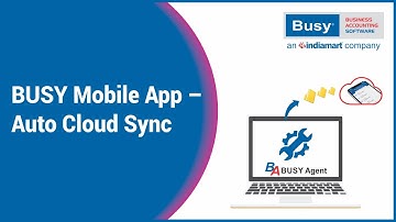 BUSY Mobile App - Auto Cloud Sync (Hindi) | BUSY Mobile App | Auto Cloud Sync