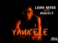 Lemy mass yankele featneglect prod by dijay karl