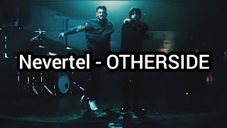 Nevertel - OTHERSIDE/ Sub Español 