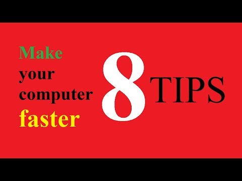 How to make your computer faster?|8 Tips to make your computer faster|Make your computer run faster How to make your computer faster?|8 Tips to make your computer faster|Make your computer run faster