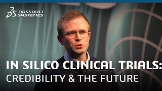 In silico Clinical Trials: Credibility & the Future - Steven Kreuzer, Exponent