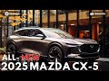 Mazda cx5 2025  refonte du modle le plus vendu de mazda 