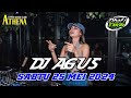 DJ AGUS TERBARU SABTU 25 MEI 2024 FULL BASS || ATHENA BANJARMASIN