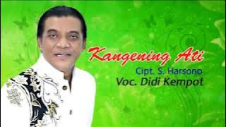 DIDI KEMPOT - KANGENING ATI ( VIDEO)