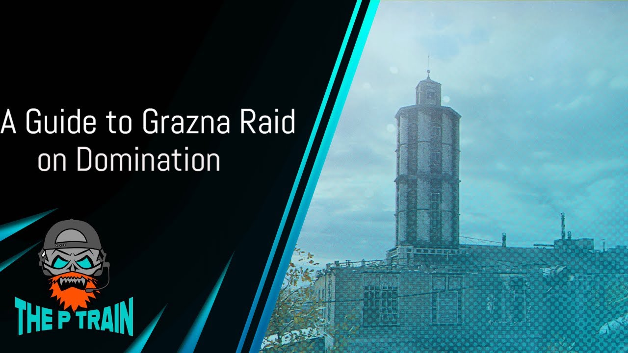 A Guide to Grazna Raid on COD Domination
