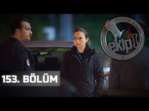 Ekip 1 Dizisi 153. Bölüm 2. Sezon 1080p İzle