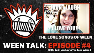 Download Lagu The Love Songs Of Ween- Ween Talk Episode 4 Download Lagu The Love Songs Of Ween- Ween Talk Episode 4