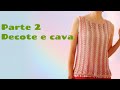 PARTE 2 - COMO FAZER CAVA E DECOTE