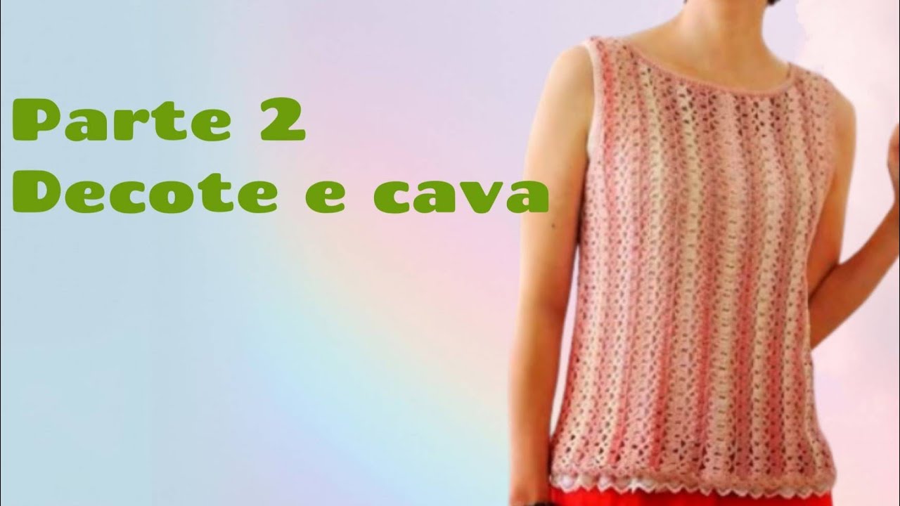 PARTE 2 - COMO FAZER CAVA E DECOTE