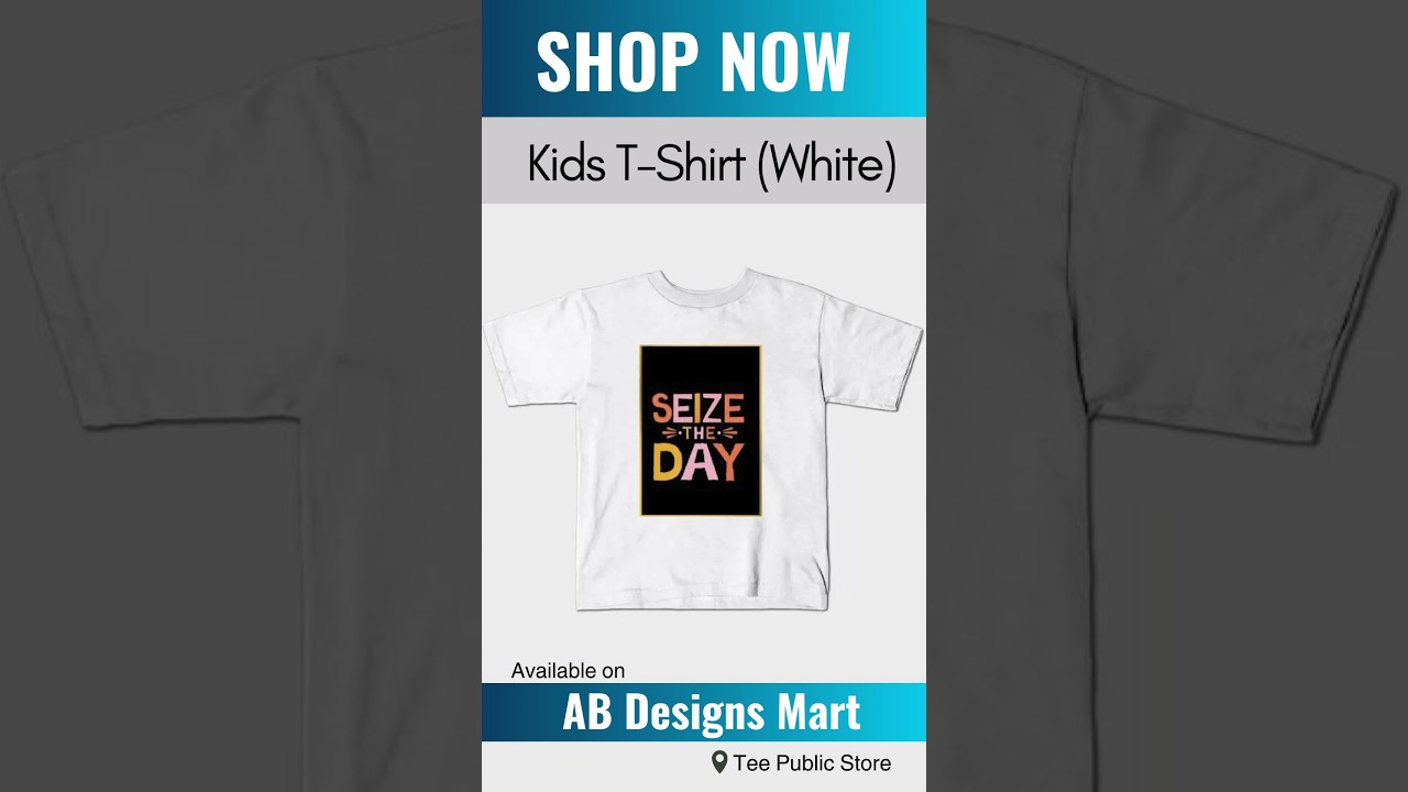 Seize The Day Kids T-Shirt 