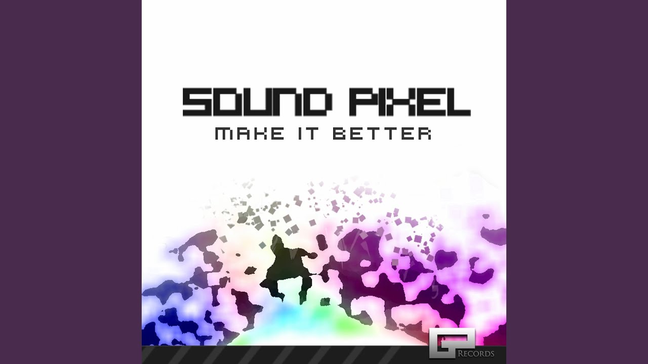 Watch Make It Better on YouTube Watch Make It Better on YouTube