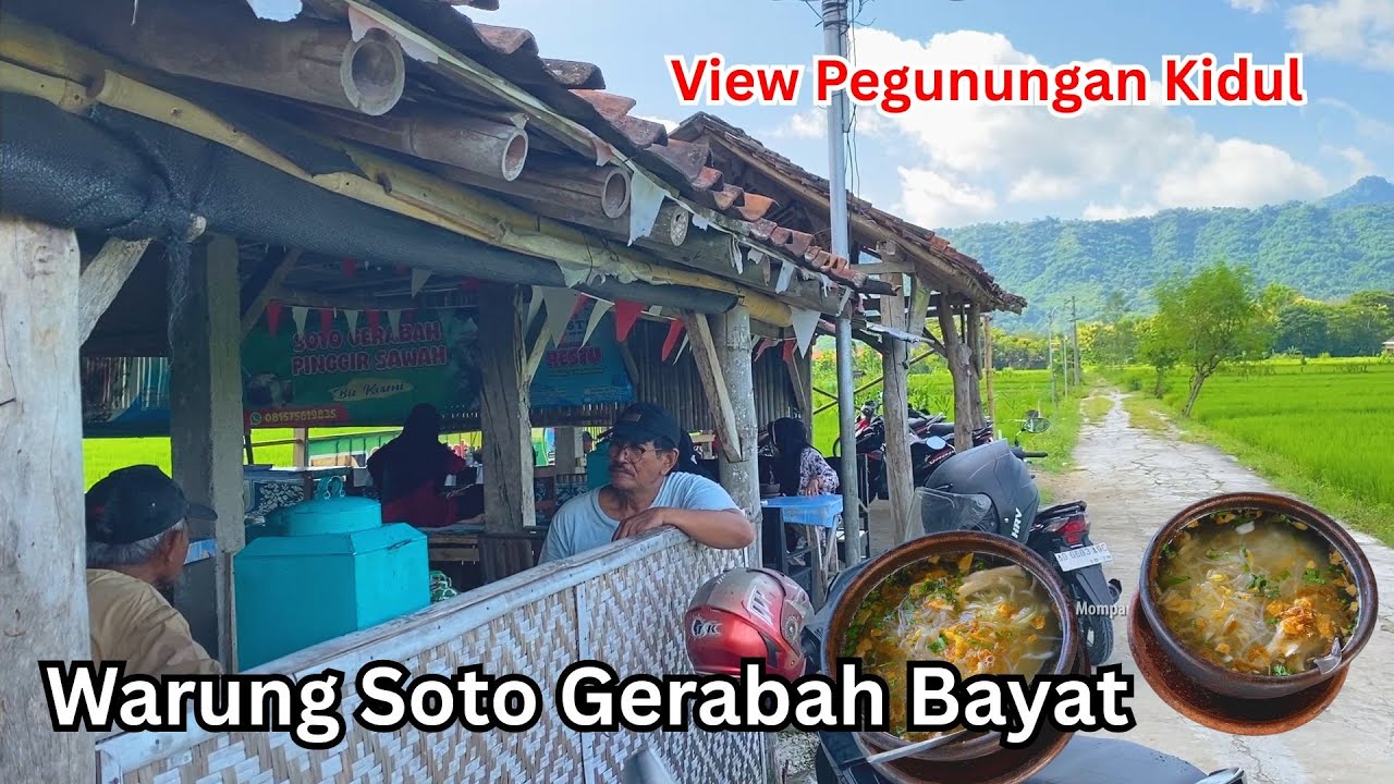 Soto Gerabah Pinggir Sawah View Pegunungan Kidul