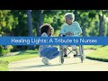 Healing lights a tribute to nurses internationalnursesweek visitingangels