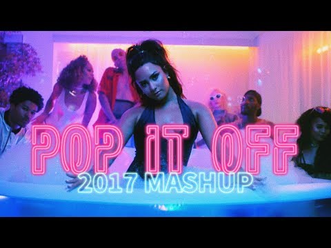 Trademark - Pop It Off (2017 Mashup)