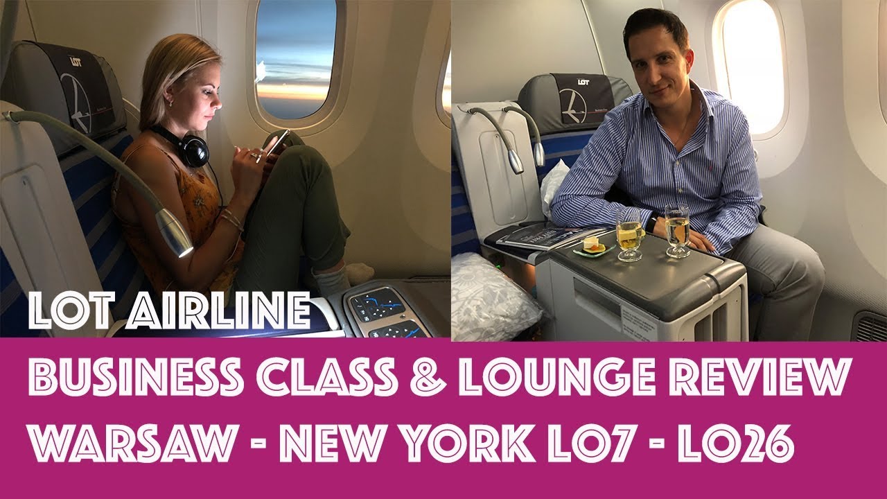 LOT Airline Business Class REVIEW In flight Experience Warsaw New York LO7 LO26 + Business