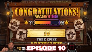 BEAT THE WAGERING - EPISODE 10 - COWBOYS & PRINCESSES