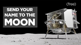 Send Your Name to the Moon (Free)